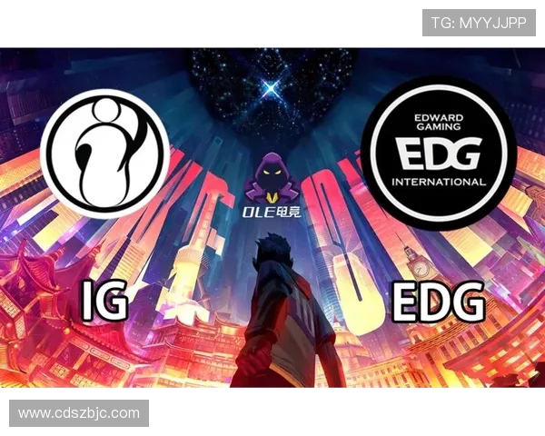 IG与EDG激战再起 电竞巅峰对决谁能笑到最后