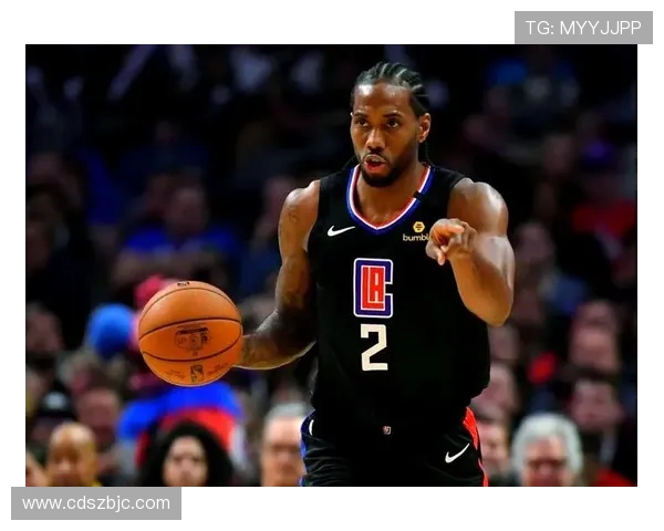 科怀·伦纳德：从联盟超级球星到新时代篮球领袖的成长之路