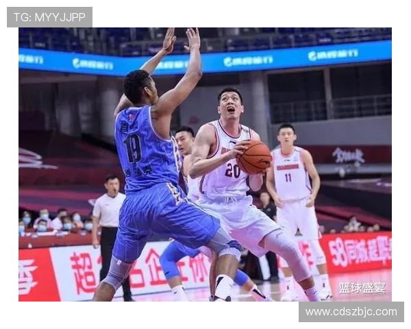 任骏飞领衔新赛季篮球盛宴展现个人风采与团队协作的完美结合